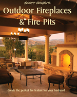 Outdoor Fireplaces, Fire Pits, and Fire Features